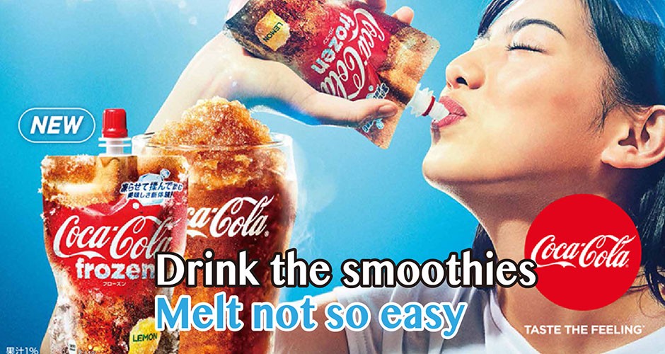 Coca Cola Summer Special: Drink the smoothies, Melt not so easy~
